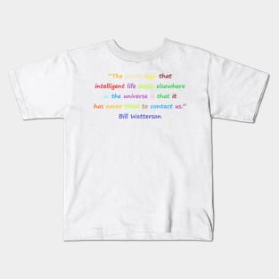 Funny quotes from known people Kids T-Shirt